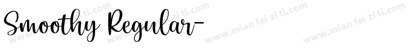 Smoothy Regular字体转换